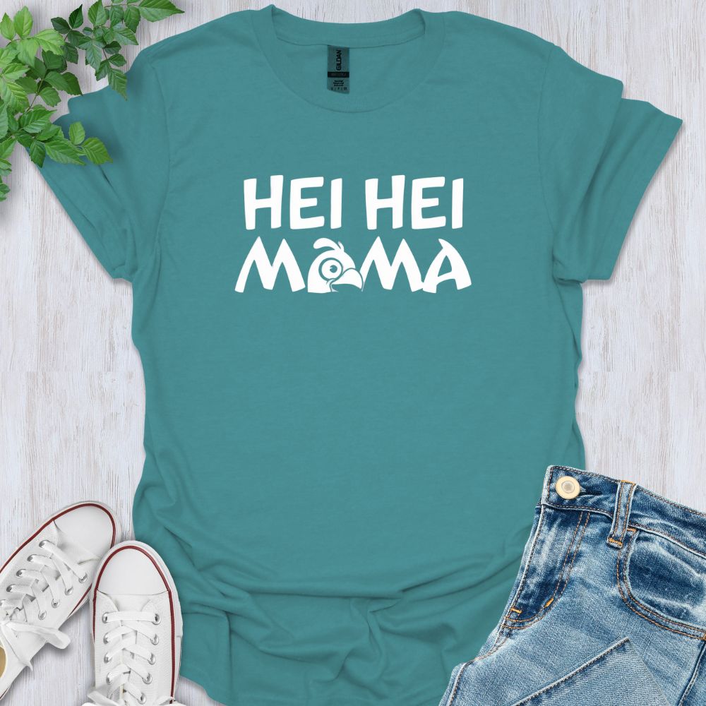 Hei Hei Mama T-Shirt