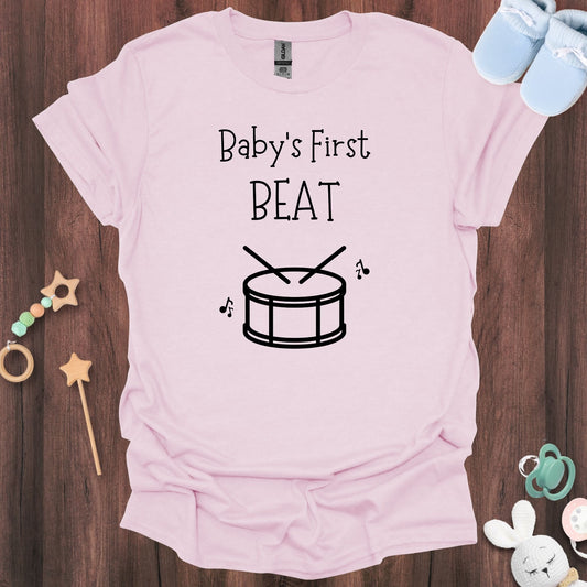 Baby's First Beat T-shirt