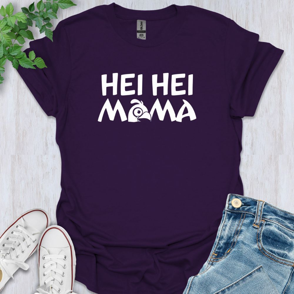 Hei Hei Mama T-Shirt